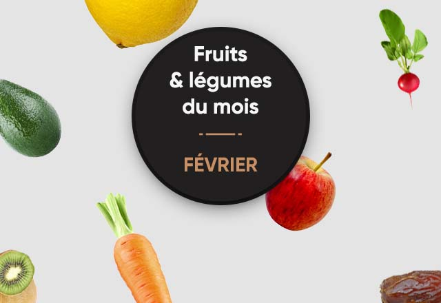 La cuisine : Les fruits et légumes du mois de Février